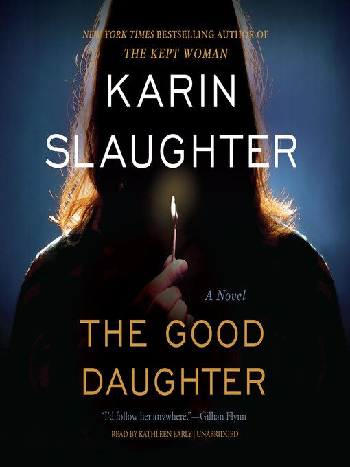 Title details for The Good Daughter by Karin Slaughter - Available